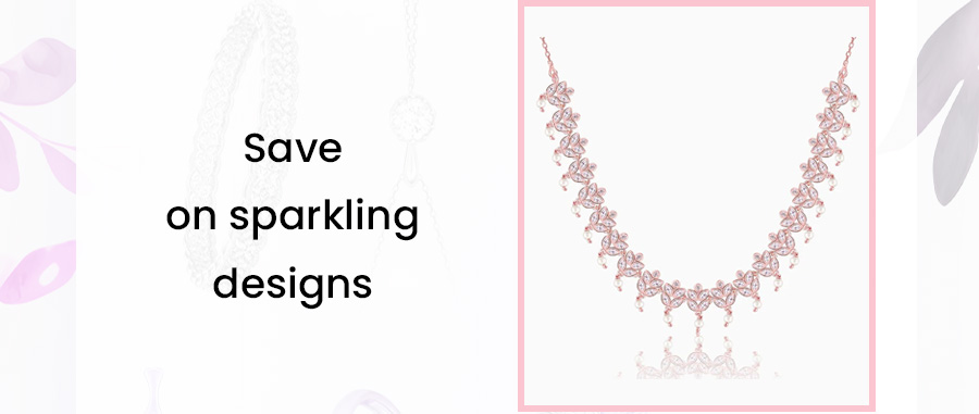 Save on sparkling designs.