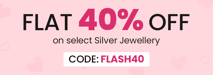 Flat 40% OFF on select silver jewellery | Code: FLASH40